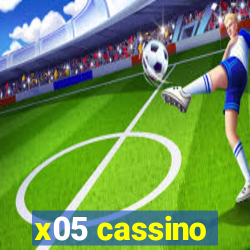 x05 cassino